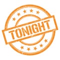 TONIGHT text written on orange vintage stamp