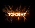 TONIGHT word in glowing sparkler Royalty Free Stock Photo