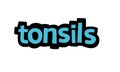 TONSILS background writing vector design