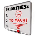 Too Many Priorities Overwhelming To-Do List Tasks Jobs Royalty Free Stock Photo