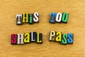 This too shall pass optimism positive attitude Royalty Free Stock Photo