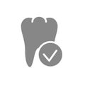 Tooth with tick checkmark gray icon. Internal organ symbol