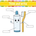 Toothpaste. Think and write. Body part. Learning words. Education worksheet. Activity page for study English. Isolated vector