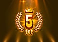 Top 5 best podium award sign, golden object. Vector Royalty Free Stock Photo