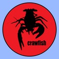 Top Exclusive Crawfish Label Crawfish Silhouette, Crayfish Icon, Lobster Sign, Crawfish Symbol Vector Illustration.