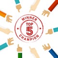 Top 5 five champion winner people focus their attention to the seal emblem rubber stamp