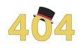 Top hat error 404 flash message Royalty Free Stock Photo