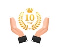 Top 10 label in hands. Golden laurel wreath icon. Vector stock illustration.