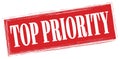 TOP PRIORITY text written on red stamp sign Royalty Free Stock Photo