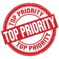 TOP PRIORITY text written on red round stamp sign Royalty Free Stock Photo