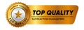 Top quality premium satisfaction guarantee emblem badge seal golden design isolated