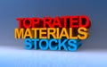 Top rated material stocks on blue