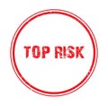 top risk stamp on white Royalty Free Stock Photo