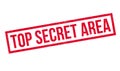 Top Secret Area rubber stamp