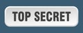 top secret button. top secret square 3d push button. Royalty Free Stock Photo