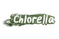 Top view of word Chlorella written with chlorella powder