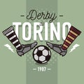 Torino Derby In Italian Label Design. Soccer Boots And Ball Flat