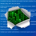 Torn hole in BSOD error text with green matrix code signs