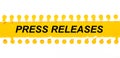 Torn paper strip on yellow background with text PRESS RELEASES