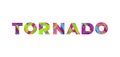 Tornado Concept Retro Colorful Word Art Illustration