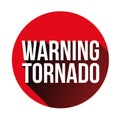 Tornado Warning sign red