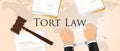 Tort law concept of justice hammer gavel judgment process legislation paper document