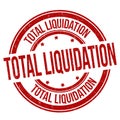 Total liquidation grunge rubber stamp