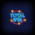 Total Win Neon Signs Style Text Vector