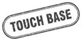 touch base stamp