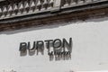 Burton of london sign text and logo brand on store front of entrance fashion clothes