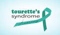 Tourette`s syndrome awareness