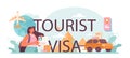 Tourist VISA typographic header. Visa application approving