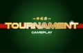 tournament word text logo banner postcard design typography Royalty Free Stock Photo