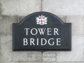Tower Bridge sign Royalty Free Stock Photo