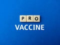 Toys word with the word PRO VACCINE