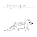 Trace the letters and color cartoon tiger quoll. Handwriting practice for kids