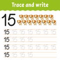 Trace and write. Handwriting practice. Learning numbers for kids. Education developing worksheet. Activity page. Game for toddlers