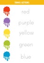 Tracing names of colors with paint blobs. Writing practice.