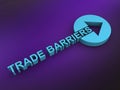 trade barriers word on purple