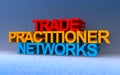 trade practitioner network on blue Royalty Free Stock Photo