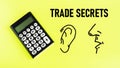 TRADE SECRETS are shown using the text Royalty Free Stock Photo