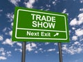 Trade show next exit Royalty Free Stock Photo