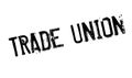 Trade Union rubber stamp