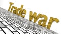 Trade war sign in golden glossy letters