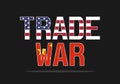 Trade War. United States Of America and China. Global Superpower. Economy. Vector Illustration