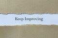 Keep Improving