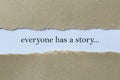 Everyone Has A Story Message 