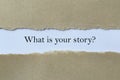 What is your story Royalty Free Stock Photo