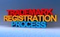 trademark registration process on blue