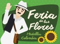 Traditional Colombian Arriero over Sign for Festival of the Flowers, Vector Illustration